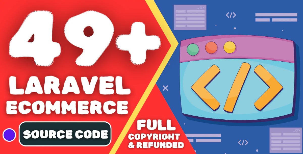 49+ Laravel E-commerce Source Code Scripts Bundle For Sale With Full CopyRights License & Demo
