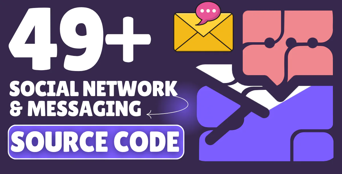 49+ Social Network & Messaging Webs & Apps Source Code Scripts With Full CopyRights License & Demo