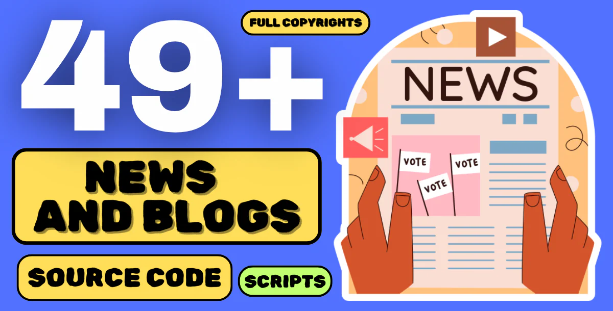 49+ News & Blog Source Code Scripts Bundle For Sale With Full CopyRights License & Demo